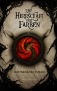 eBook: Die Herrschaft der Farben - Hoffnungsschimmer