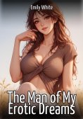 eBook: The Man of My Erotic Dreams