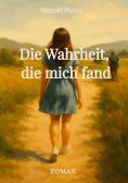 ebook: Die Wahrheit, die mich fand