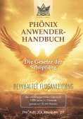 eBook: Phönix-Journal Nr. 27: PHÖNIX ANWENDERHANDBUCH