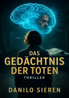 eBook: Das Gedächtnis der Toten
