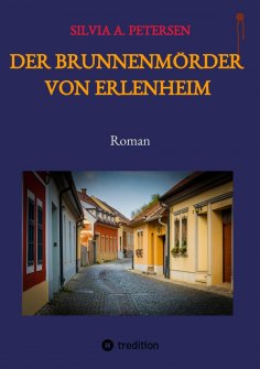 eBook: Der Brunnenmörder von Erlenheim
