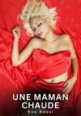 eBook: Une Maman Chaude