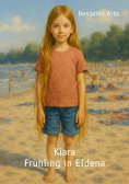 ebook: Kiara - Frühling in Eldena