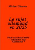 eBook: Le Sujet allemand en 2025