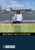 eBook: Wiebke werden IV (E-Book)