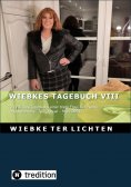 eBook: Wiebkes Tagebuch VIII (E-Book)