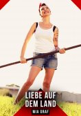 eBook: Liebe auf dem Land