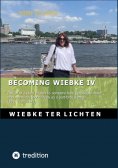 eBook: Becoming Wiebke IV