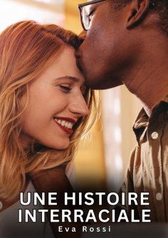 eBook: Une Histoire Interraciale