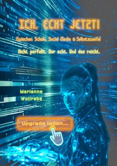 eBook: Ich. Echt Jetzt!