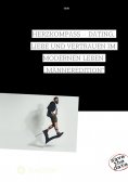 eBook: Herzkompass – Dating, Liebe und Vertrauen im modernen Leben „Männeredition“