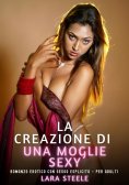 eBook: La Creazione di una Moglie Sexy