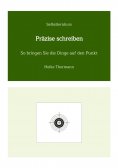 ebook: Selbstlernkurs: Präzise schreiben