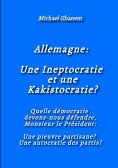 eBook: Allemagne: Une Ineptocratie et une Kakistocratie?