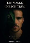 eBook: Die Maske die ich trug