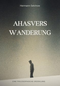 ebook: Ahasvers Wanderung