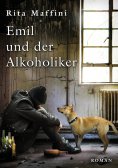 eBook: Emil und der Alkoholiker