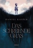 eBook: Das schreiende Gras