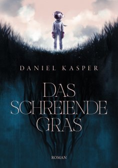 eBook: Das schreiende Gras