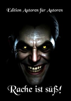 eBook: Rache ist süß