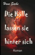 eBook: Die Hölle lassen sie hinter sich