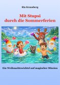 ebook: Mit Stupsi durch die Sommerferien