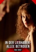 eBook: In der Liebhaber-Allee betrogen