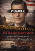 eBook: Pilnacek – Ein Tod, der Fragen stellt