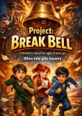ebook: Project: Break Bell