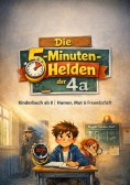 ebook: Die 5-Minuten-Helden der 4a