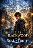 ebook: Elias Blackwood and the Seal of Truth