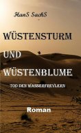 eBook: Wüstensturm und Wüstenblume - Die Handlung spielt in den arabischen Emiraten