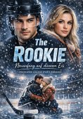 ebook: The Rookie –Neuanfang auf dünnem Eis