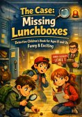 ebook: The case: Missing lunchboxes