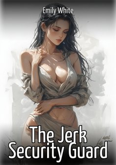 eBook: The Jerk Security Guard