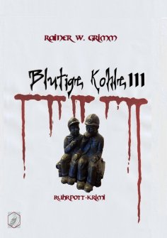 ebook: Blutige Kohle 3