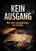 ebook: Kein Ausgang