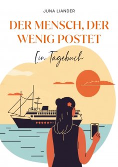 eBook: Der Mensch, der wenig postet