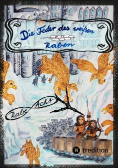 ebook: Die Feder des weißen Raben