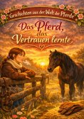 eBook: Geschichten aus der Welt der Pferde