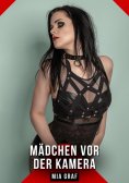 eBook: Mädchen vor der Kamera