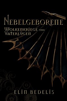 ebook: Wolkenkriege und Vaterlügen