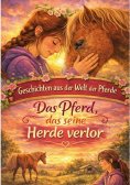 ebook: Geschichten aus der Welt der Pferde