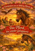 ebook: Geschichten aus der Welt der Pferde