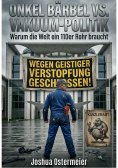 ebook: Onkel Bärbel vs. Vakuum Politik