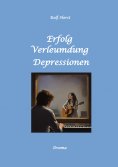 ebook: Erfolg - Verleumdung - Depressionen: Erste Liebe, Schülerband, Schallplatten, Feten, erstes Auto, Fr