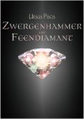 eBook: Zwergenhammer und Feendiamant