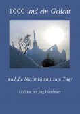 eBook: 1000 und ein Gelicht