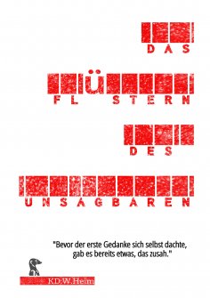 ebook: DAS FLÜSTERN DES UNSAGBAREN